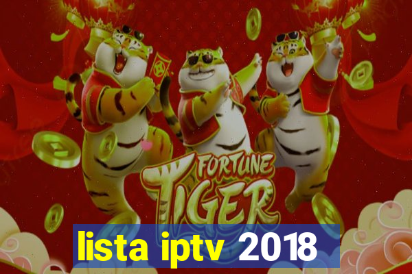 lista iptv 2018